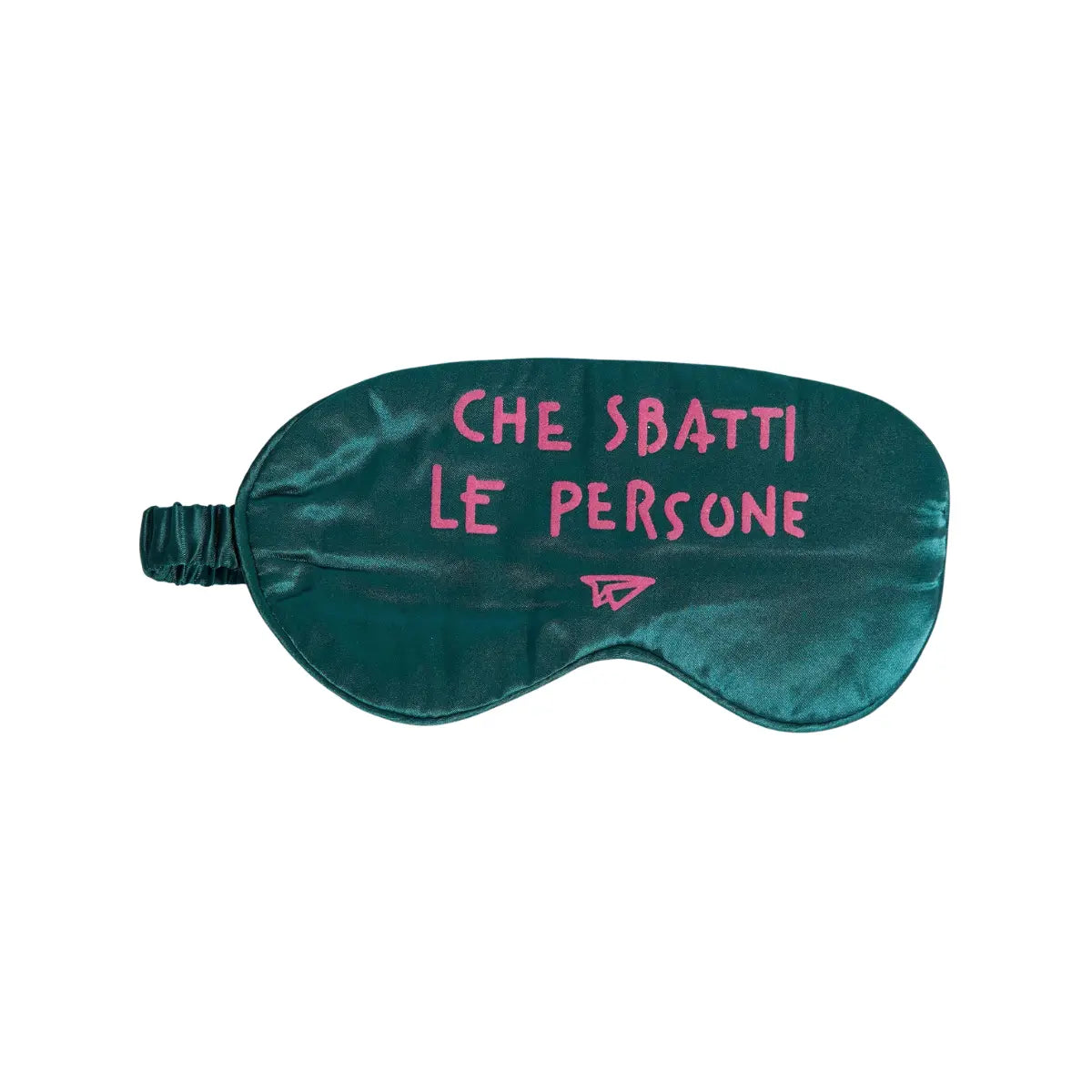 Mascherina da notte color ottanio e scritta fuxia che sbatti le persone 