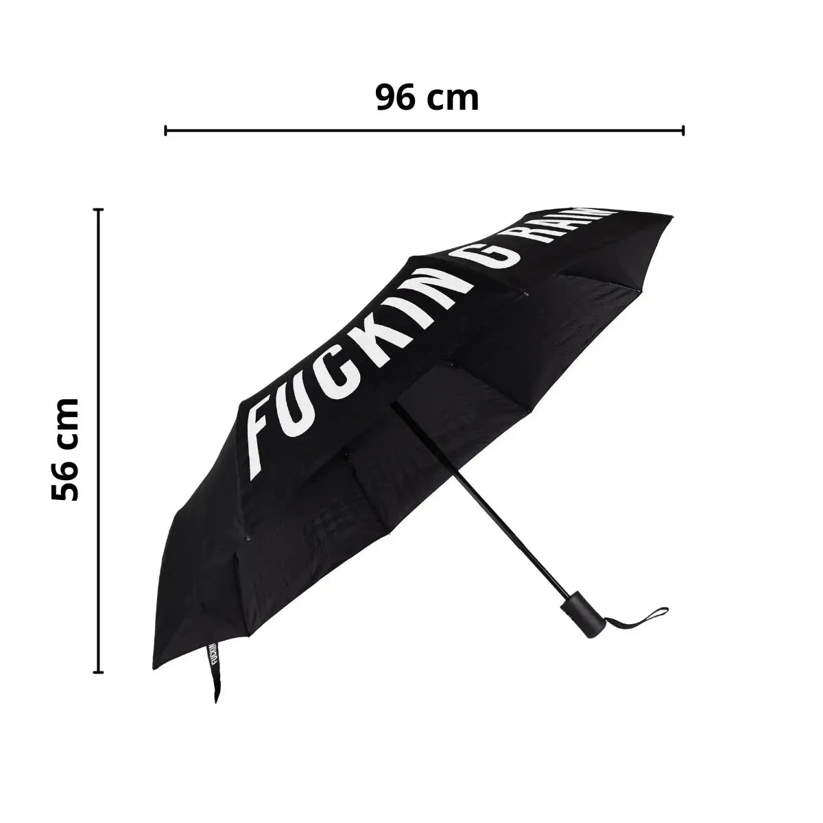 Ombrello nero con scritta bianca Fucking Rain . Misure h 56 L 96 cm. Sfondo bianco