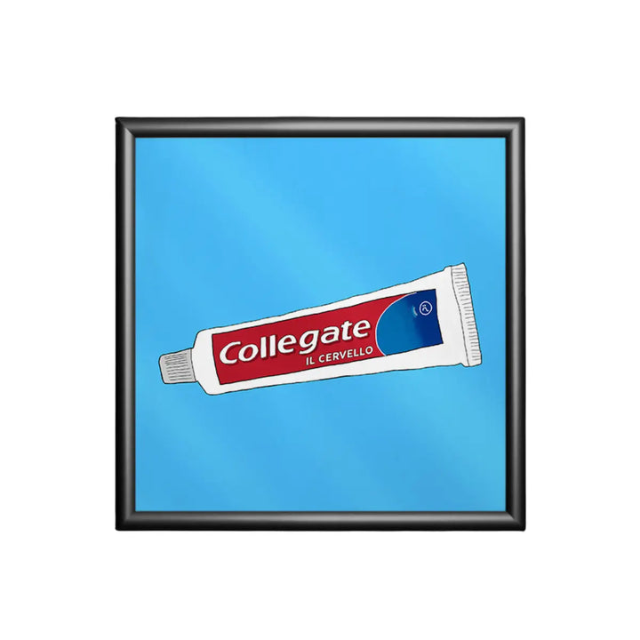 Stampa su sfondo azzurro con un dentifricio e la scritta ironica collegate il cervello con cornice nera
