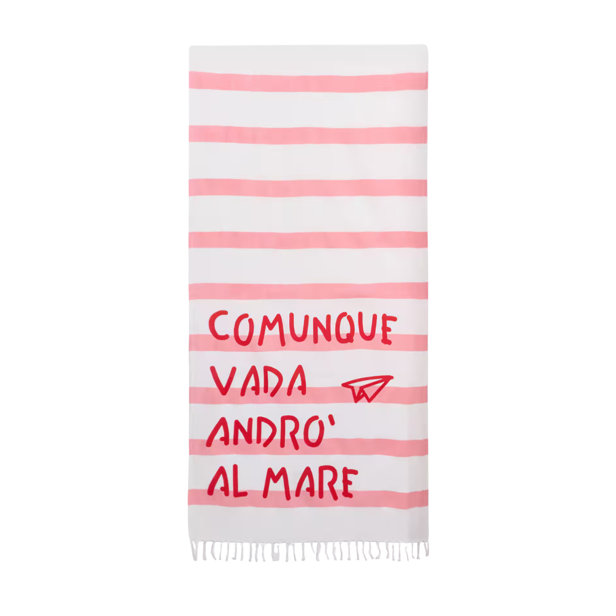Telo mare a righe bianche e rosa con scritta rossa "Comunque vada andrò al mare"