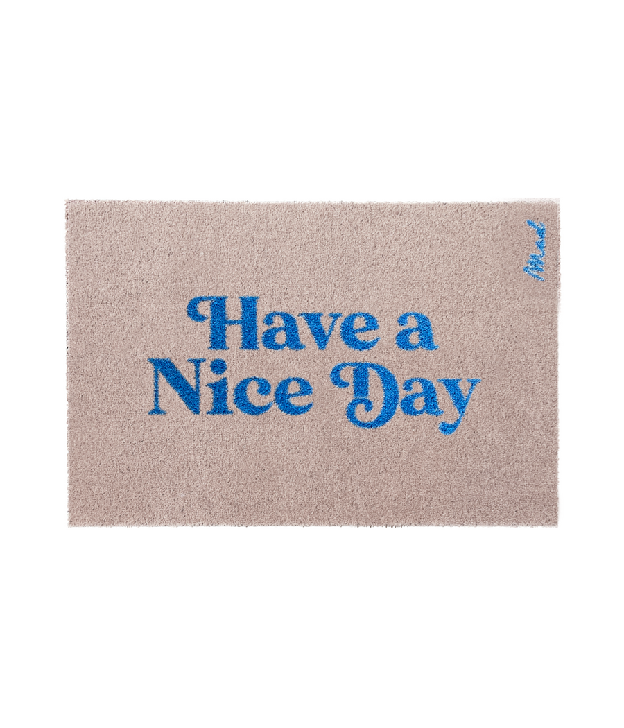Zerbino beige con scritta azzurra Have a Nice Day. Immagine su sfondo bianco